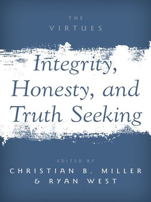cover image of Integrity, Honesty, and Truth Seeking